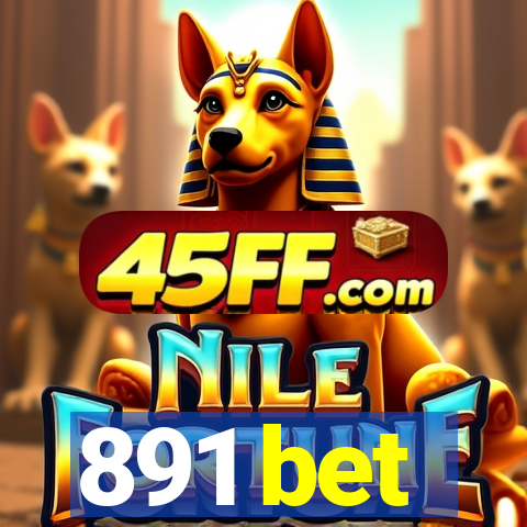 891 bet
